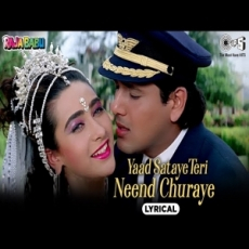 Yaad Sataye Teri Need Churayi by Kavita Krishnamurthy, Udit Narayan Yaad Sataye Teri Need Churayi by Kavita Krishnamurthy, Udit Narayan